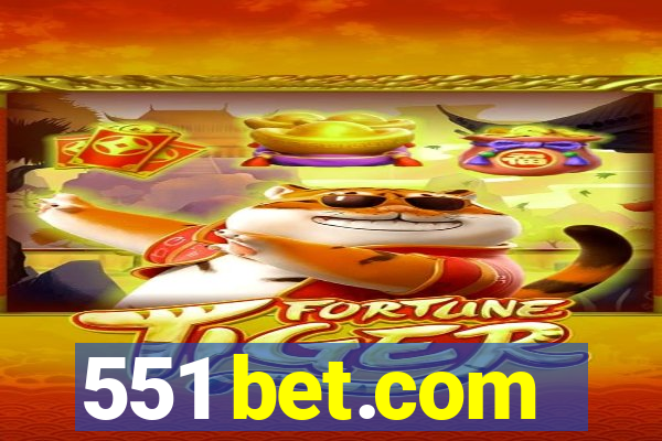 551 bet.com